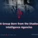 ISIS: A Group Born from the Shadows of Intelligence Agencies