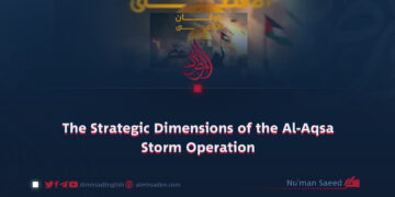 The Strategic Dimensions of the Al-Aqsa Storm Operation
