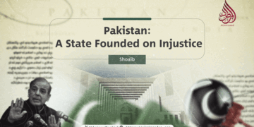 Pakistan: A State Founded on Injustice