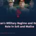 Pakistan’s Military Regime and Its Central Role in Evil and Malice