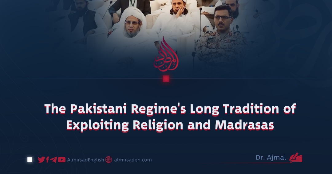 The Pakistani Regime’s Long Tradition of Exploiting Religion and Madrasas