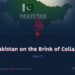 Pakistan on the Brink of Collapse | Part 7