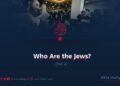 Who Are the Jews? | Part 2