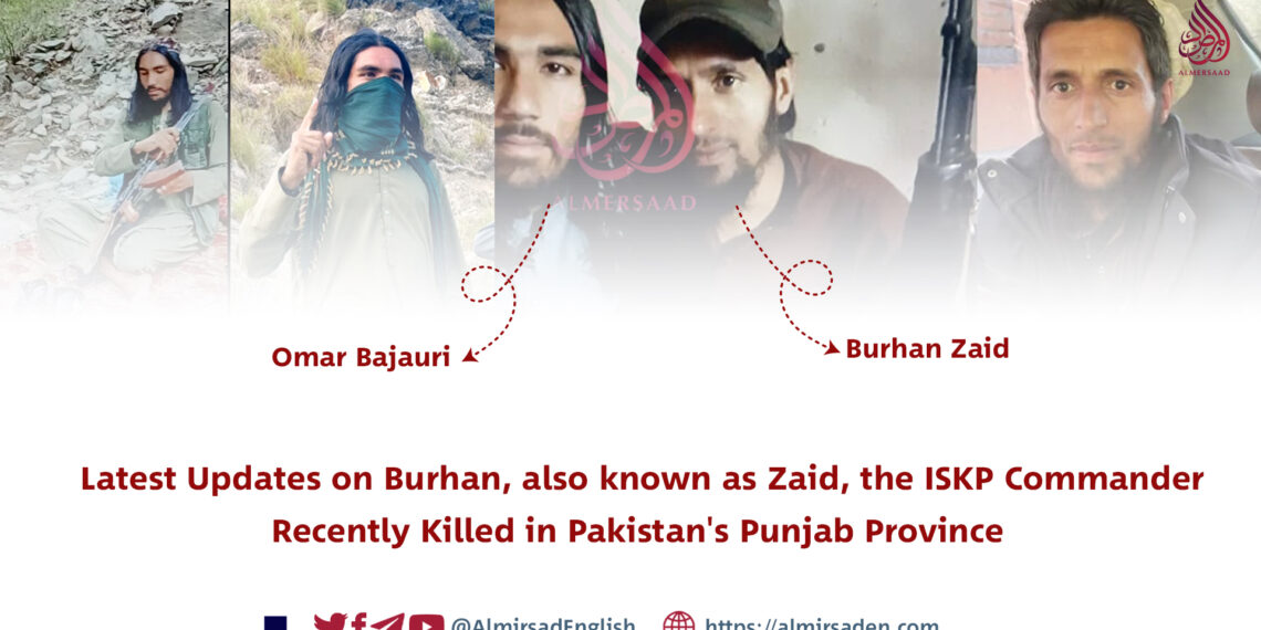 Latest Updates on Burhan, also known as Zaid, ISKP Commander Killed in Punjab