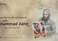 A Glimpse into the Life and Legacy of Martyr Hafiz Muhammad Zahir Waris (May Allah Accept Him)