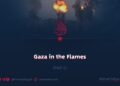 Gaza in the Flames | Part 1