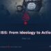 ISIS: From Ideology to Action | Part 12