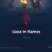 Gaza in Flames | Part 2