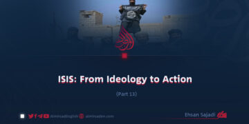 ISIS: From Ideology to Action | Part 13
