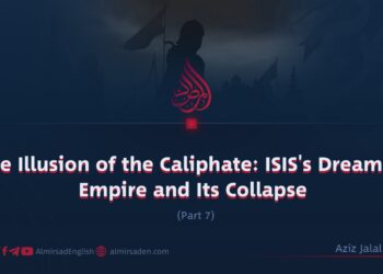 The Illusion of the Caliphate: ISIS’s Dream of Empire and Its Collapse | Part 7