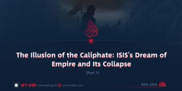 The Illusion of the Caliphate: ISIS’s Dream of Empire and Its Collapse | Part 7