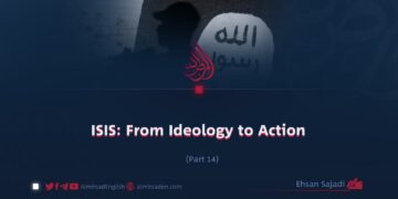 ISIS: From Ideology to Action | Part 14