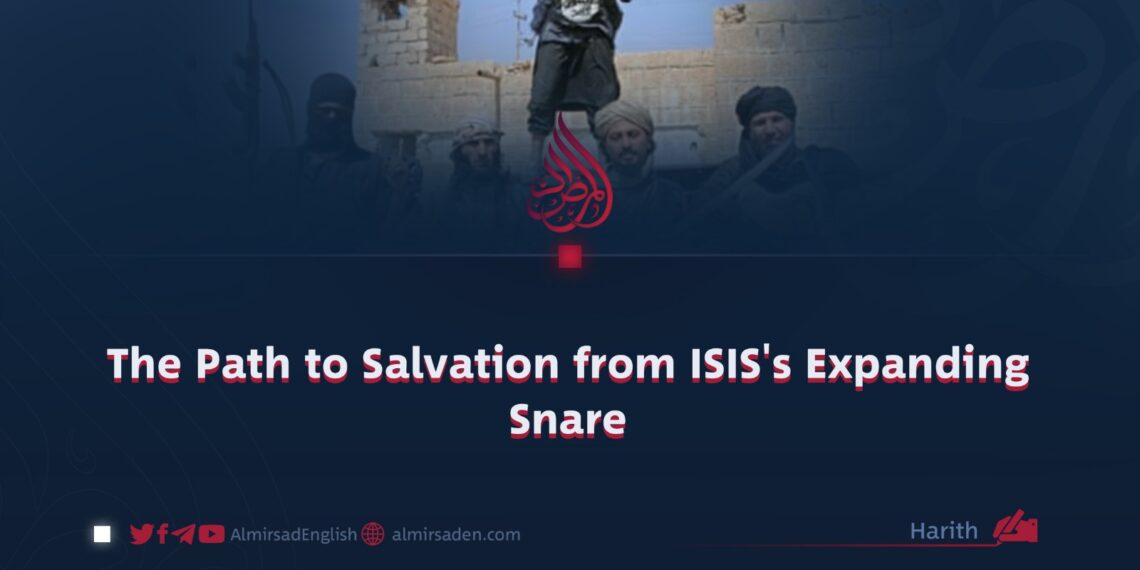 The Path to Salvation from ISIS’s Expanding Snare
