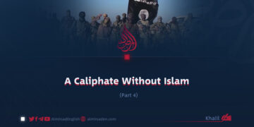 A Caliphate Without Islam | Part 4