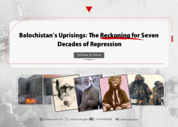 Balochistan’s Uprisings: The Reckoning for Seven Decades of Repression