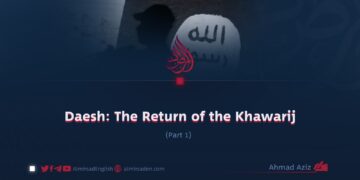 Daesh: The Return of the Khawarij   (Part I)