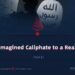 From an Imagined Caliphate to a Real Collapse