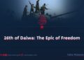 26th of Dalwa: The Epic of Freedom