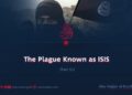 The Plague Known as ISIS
