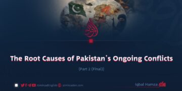 The Root Causes of Pakistan’s Ongoing Conflicts