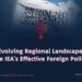 The Evolving Regional Landscape and the IEA’s Effective Foreign Policy