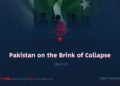 Pakistan on the Brink of Collapse