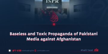 Baseless and Toxic Propaganda of Pakistani Media against Afghanistan