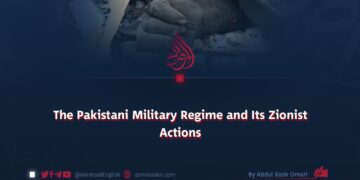 The Pakistani Military Regime and Its Zionist Actions