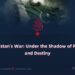 Pakistan’s War: Under the Shadow of Faith and Destiny