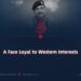 A Face Loyal to Western Interests