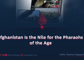Afghanistan Is the Nile for the Pharaohs of the Age