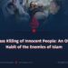 Mass Killing of Innocent People: An Old Habit of the Enemies of Islam