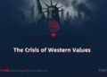 The Crisis of Western Values