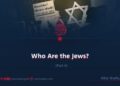 Who Are the Jews?
