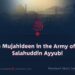Afghan Mujahideen in the Army of Sultan Salahuddin Ayyubi