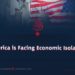 America is Facing Economic Isolation