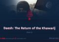 Daesh: The Return of the Khawarij