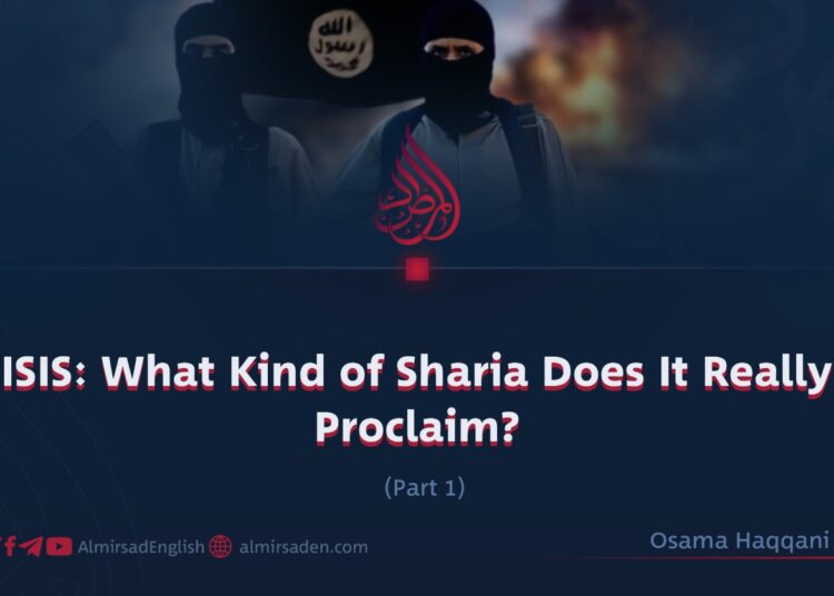ISIS: What Kind of Sharia Does It Really Proclaim?