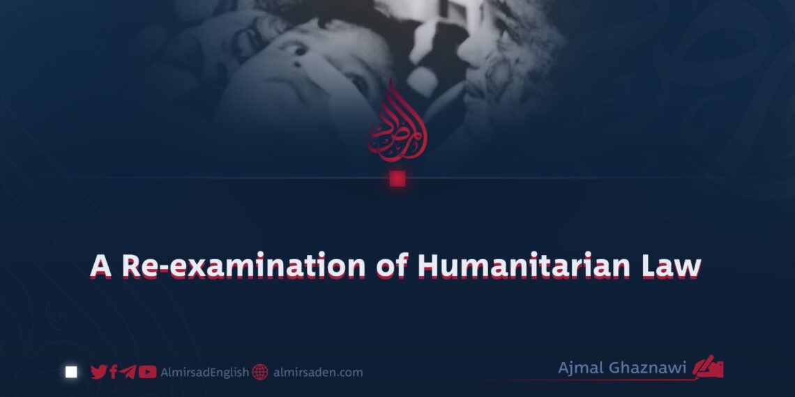 A Re-examination of Humanitarian Law