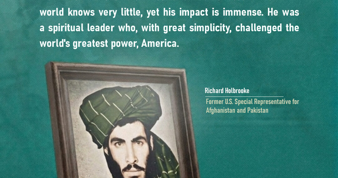 Intriguing Views of the World’s Famous Personalities, Politicians, and Intelligence Officials on the Butt-Shikan (Idol-Breaker), Amir al-Mu’minin Mullah Mohammad Omar Mujahid (RH)