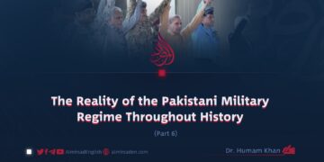 The Reality of the Pakistani Military Regime Throughout History