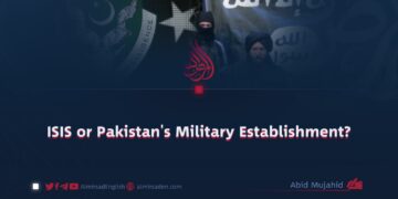 ISIS or Pakistan’s Military Establishment?