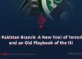 ISIS Pakistan Branch: A New Tool of Terrorism and an Old Playbook of the ISI