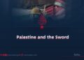 Palestine and the Sword