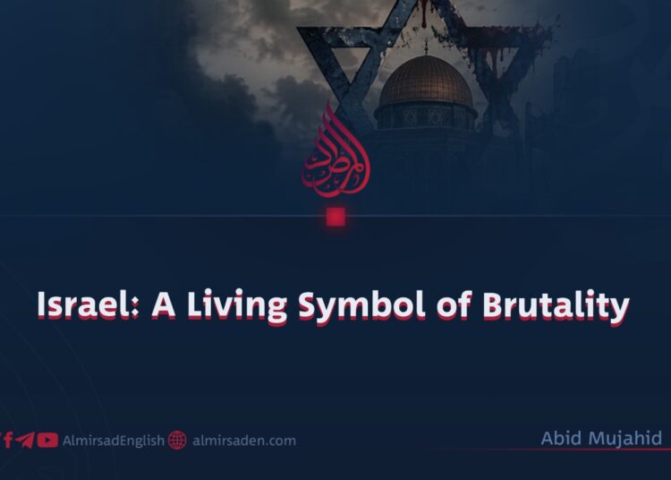 Israel: A Living Symbol of Brutality
