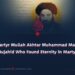 The Martyr Mullah Akhtar Muhammad Mansoor: The Mujahid Who Found Eternity in Martyrdom