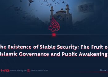The Existence of Stable Security: The Fruit of Islamic Governance and Public Awakening