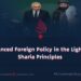 Balanced Foreign Policy in the Light of Sharia Principles
