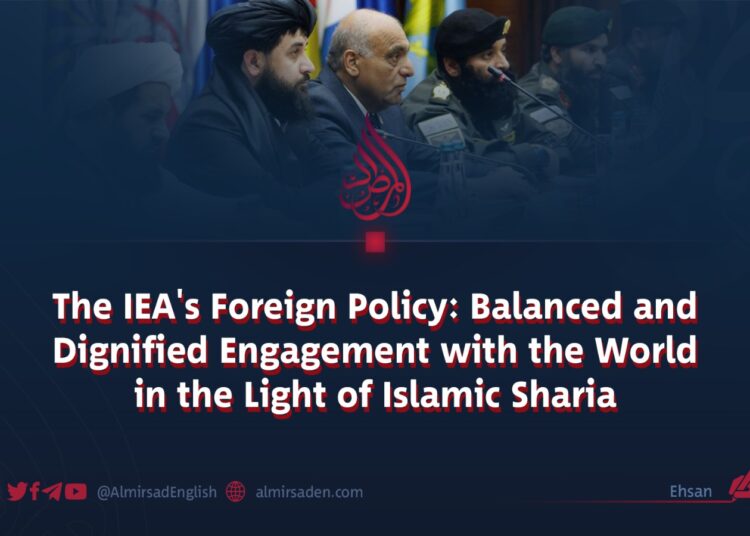 The IEA’s Foreign Policy: Balanced and Dignified Engagement with the World in the Light of Islamic Sharia