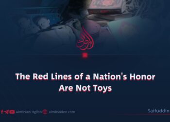 The Red Lines of a Nation’s Honor Are Not Toys
